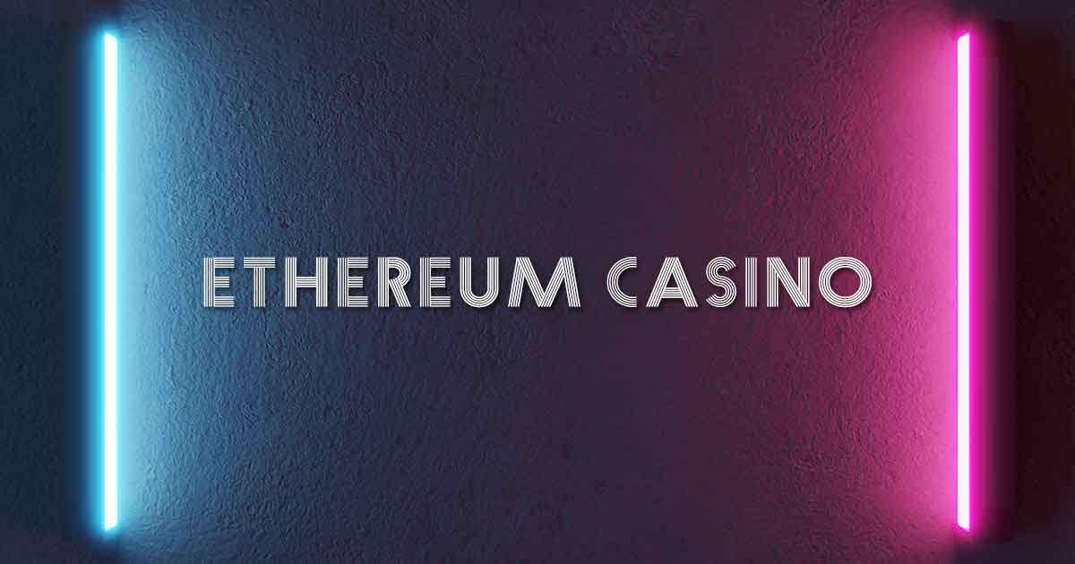 ethereum casino