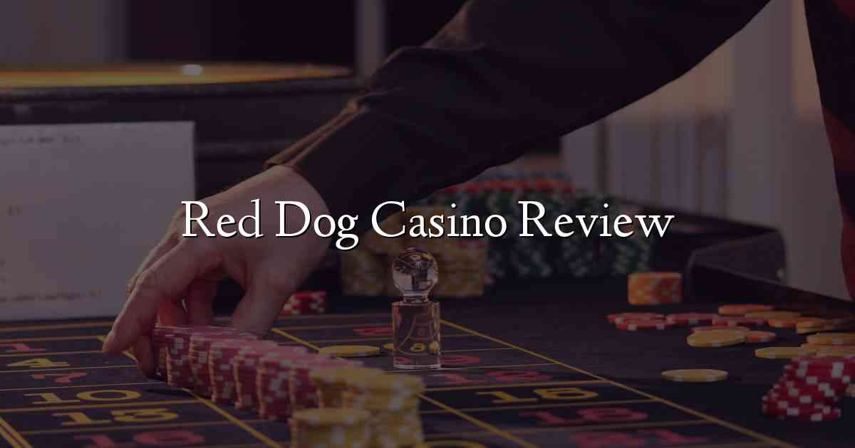 Red Dog Casino Review