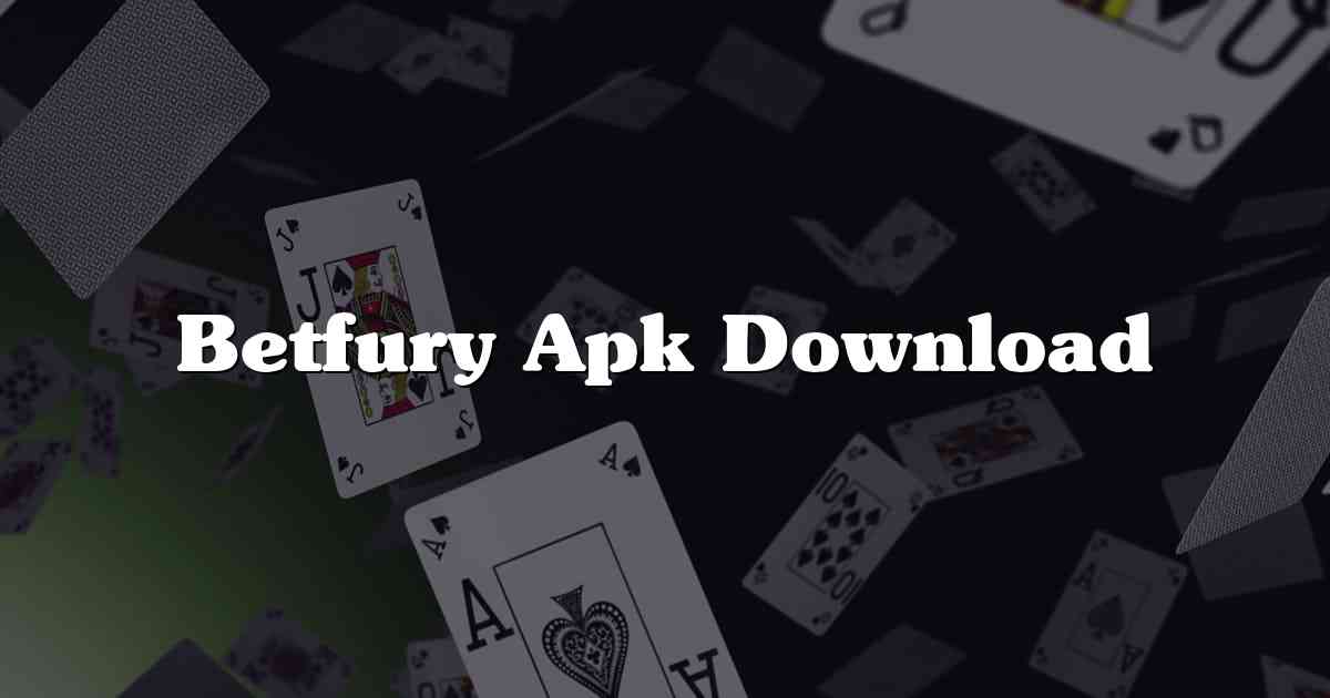 Betfury Apk Download